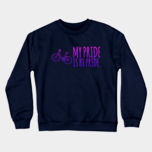 My Pride is Bi Pride with Bicycle Crewneck Sweatshirt